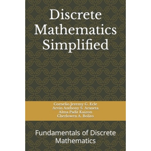 (영문도서) Discrete Mathematics Simplified: Fundamentals of Discrete Mathematics Paperback, Independently Published, English, 9798434958097