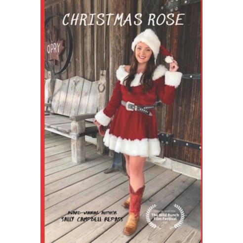Christmas Rose Paperback, Independently Published, English, 9798578113208