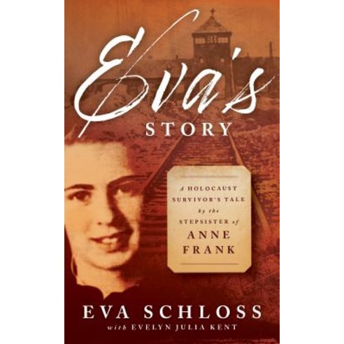 (영문도서) Eva''s Story: A Holocaust Survivor''s Tale by the Stepsister of Anne Frank Paperback, Eerdmans Books for Young Re..., English, 9780802855312