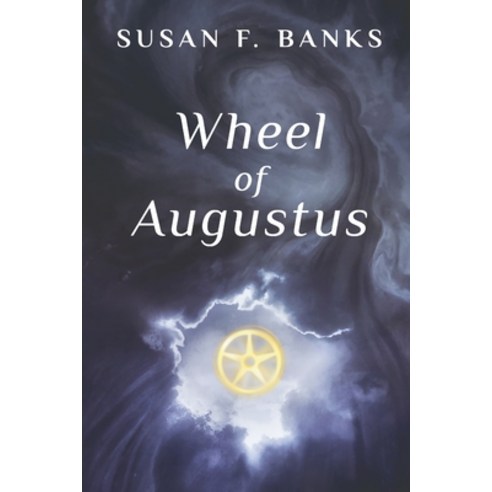(영문도서) Wheel of Augustus Paperback, Dg Fisher, English, 9781732852464