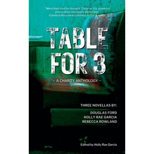 (영문도서) Table for 3: A Charity Anthology Paperback, Easton Falls Publishing, English, 9781736943274