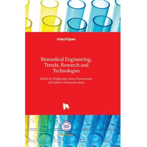 (영문도서) Biomedical Engineering: Trends Research and Technologies Hardcover, Intechopen, English, 9789533075143