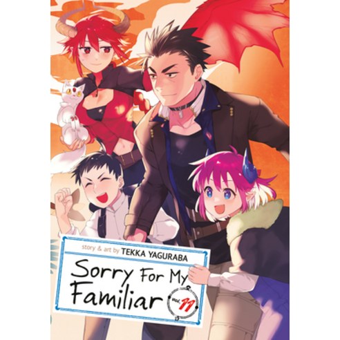 (영문도서) Sorry for My Familiar Vol. 11 Paperback, Seven Seas, English, 9781685795566
