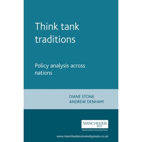 Think Tank Traditions: Policy Research and the Politics of Ideas Paperback, Manchester University Press, English, 9780719064791