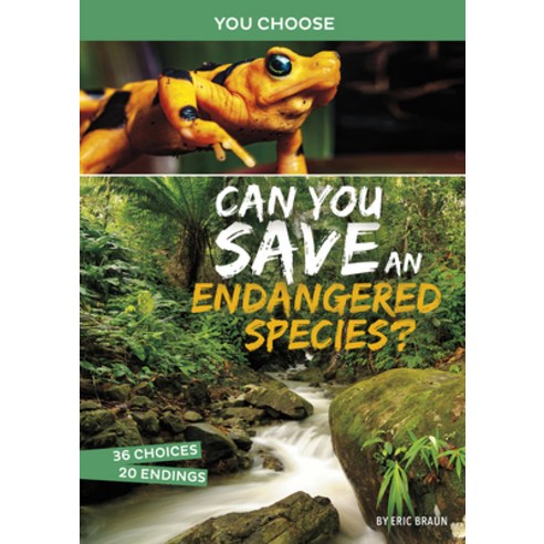 Can You Save an Endangered Species?: An Interactive Eco Adventure Hardcover, Capstone Press