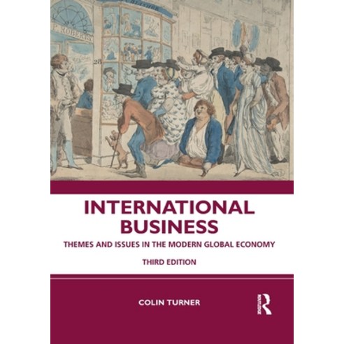 (영문도서) International Business: Themes and Issues in the Modern Global Economy Paperback, Routledge, English, 9781138738829