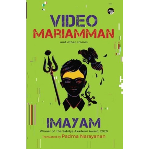 (영문도서) Video Mariamman and Other Stories Paperback, Speaking Tiger Books, English, 9789390477814