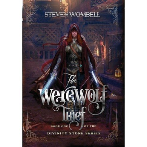 (영문도서) The Werewolf Thief Hardcover, Steven Wombell Publishing, English, 9780645379327
