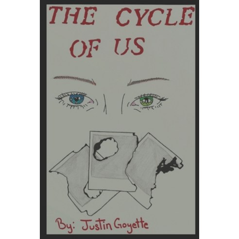 The Cycle of Us Paperback, Independently Published