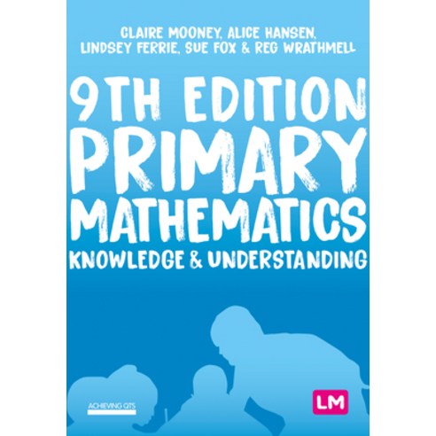 Primary Mathematics: Knowledge and Understanding Hardcover, Learning Matters, English, 9781529728880