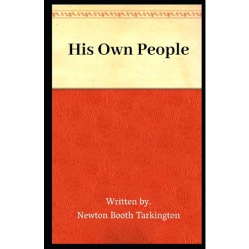 His Own People Illustrated Paperback, Independently Published, English ...