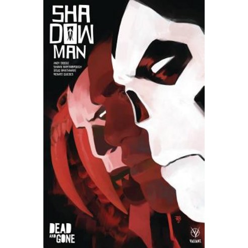 (영문도서) Shadowman (2018) Volume 2: Dead and Gone Paperback, Valiant Entertainment LLC, English, 9781682152874