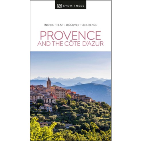 (영문도서) DK Eyewitness Provence and the Cote d''Azur Paperback, DK Eyewitness Travel, English, 9780241473887
