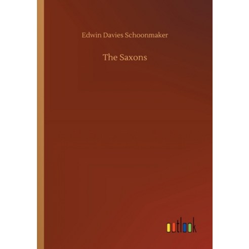 The Saxons Paperback, Outlook Verlag
