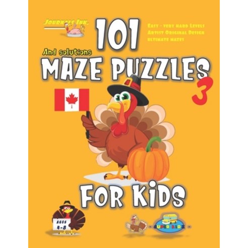 101 Maze Puzzles for Kids 3: SUPER KIDZ Brand. Children - Ages 4-8. Thanksgiving custom art interior... Paperback, Independently Published