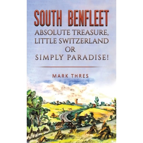 (영문도서) South Benfleet Paperback, Austin Macauley, English, 9781528992350