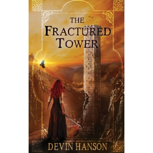 The Fractured Tower Paperback, Hudson Indie Ink, English, 9781913904722