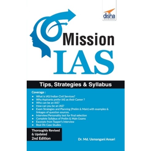Mission IAS - Prelim/ Main Exam Trends How to prepare Strategies Tips & Detailed Syllabus 2nd Ed... Paperback, Disha Publication