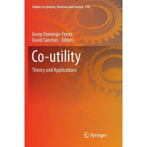 Co-Utility: Theory and Applications Paperback, Springer