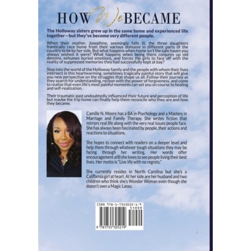 How We Became Hardcover, Camille Moore