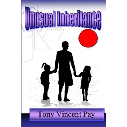 (영문도서) Unusual Inheritance Paperback, Lulu.com, English, 9781312177413