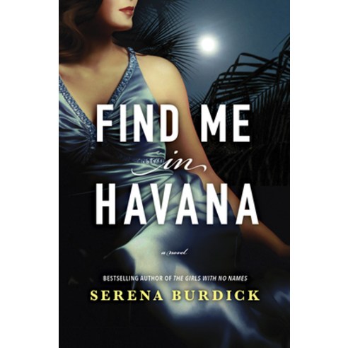 Find Me in Havana Paperback, Park Row