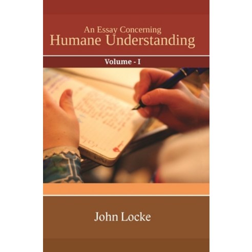 (영문도서) An Essay Concerning Humane Understanding Vol I Hardcover, Mjp Publishers, English, 9789388191364