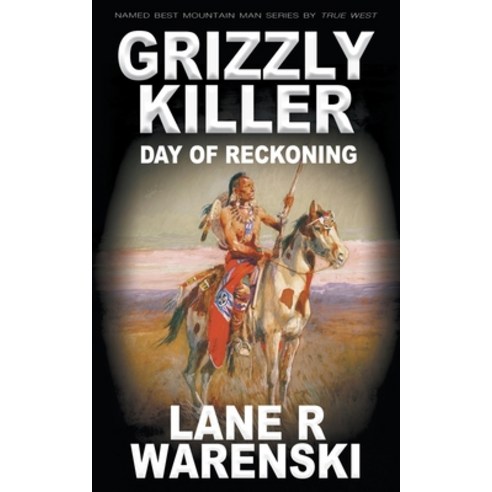(영문도서) Grizzly Killer: Day of Reckoning Paperback, Wolfpack Publishing LLC, English, 9781639774326