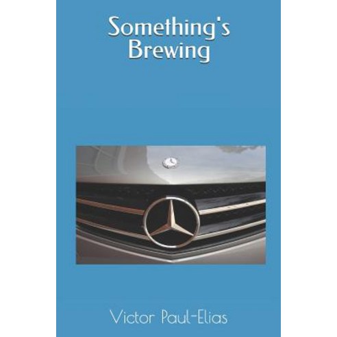 (영문도서) Something''s Brewing Paperback, Independently Published, English, 9781791880255