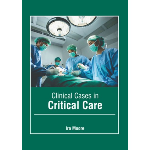 (영문도서) Clinical Cases in Critical Care Hardcover, American Medical Publishers, English, 9798887406275