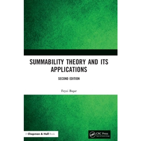 (영문도서) Summability Theory and Its Applications Hardcover, CRC Press, English, 9781032275369