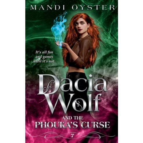 (영문도서) Dacia Wolf & the Phouka''s Curse Paperback, Mandi Oyster, English, 9781954911031