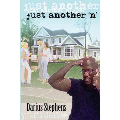 (영문도서) just another nigga Paperback, Darius Stephens, English, 9781088036563