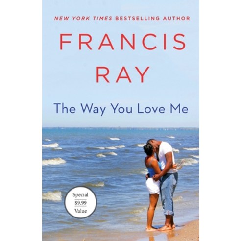 The Way You Love Me: A Grayson Friends Novel Paperback, St. Martin''s Griffin, English, 9781250624031