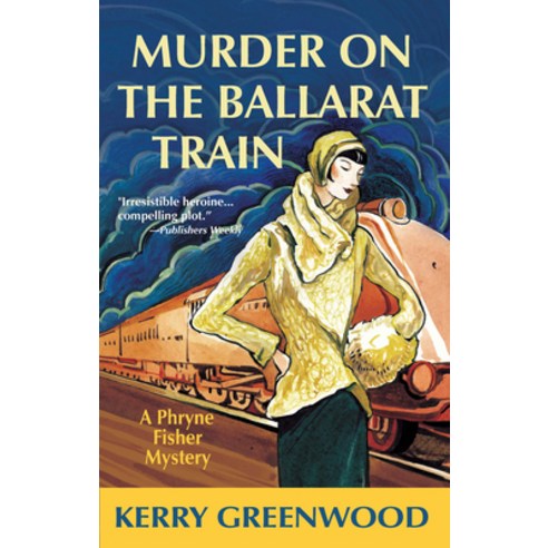 (영문도서) Murder on the Ballarat Train Paperback, Poisoned Pen Press, English, 9781590584057
