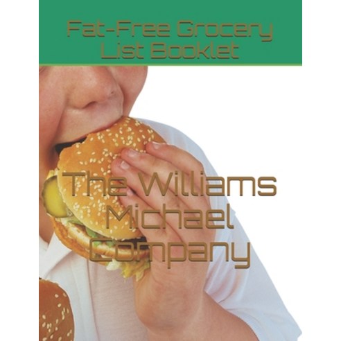 (영문도서) Fat-Free Grocery List Booklet Paperback, Independently Published, English, 9798715931528