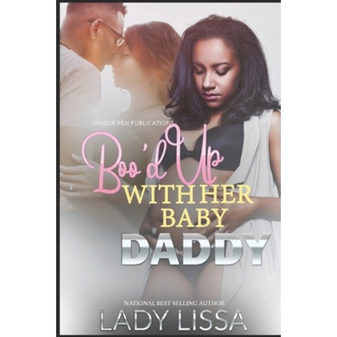 Boo''d Up With Her Baby Daddy Paperback, Independently Published, English, 9798572741148