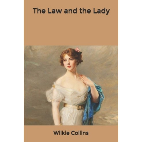 The Law and the Lady Paperback, Independently Published, English, 9798622694752