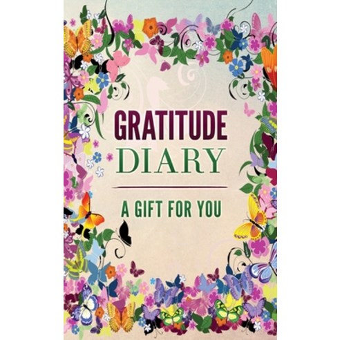 (영문도서) Gratitude Diary: A Gift for You Hardcover, BrBB House Press, English, 9781952358333