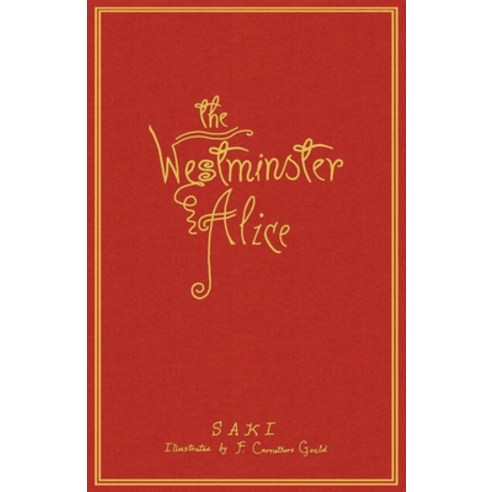 (영문도서) The Westminster Alice Paperback, Renard Press Ltd, English, 9781913724108