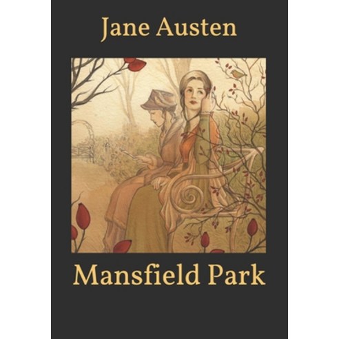 Mansfield Park Paperback, Independently Published, English, 9798590093892