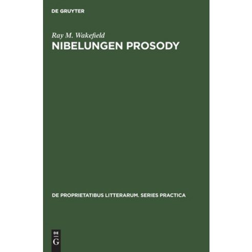 (영문도서) Nibelungen Prosody Hardcover, Walter de Gruyter, English, 9789027930668
