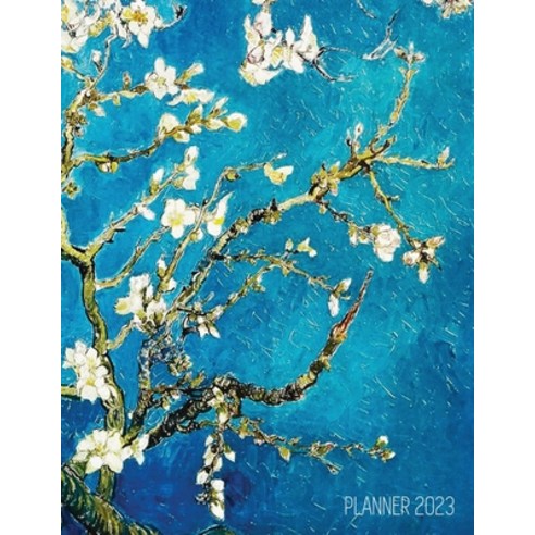 (영문도서) Vincent Van Gogh Planner 2023: Almond Blossom Painting Artistic Post-Impressionism Art Organi... Paperback, Semsoli, English, 9781970177701