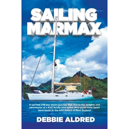 (영문도서) Sailing Marmax Paperback, Debbie Aldred, English, 9798223693635