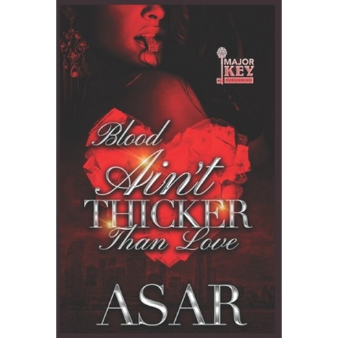 (영문도서) Blood Ain''t Thicker Than Love Paperback, Independently Published, English, 9798753322746