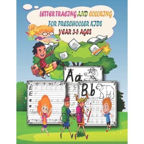 Letter Tracing and Coloring For Preschooler Kids Ages 3-5 Year: My first ABC Learn to Write Book for... Paperback, Independently Published, English, 9798695326451