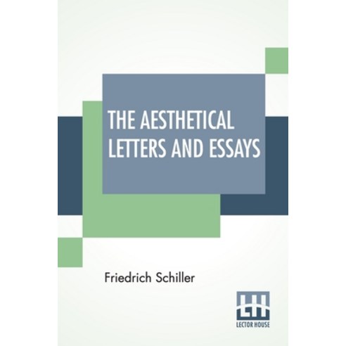 (영문도서) The Aesthetical Letters And Essays Paperback, Lector House, English, 9789389582758