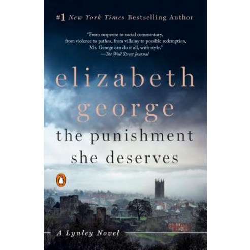 The Punishment She Deserves: A Lynley Novel Paperback, Penguin Group