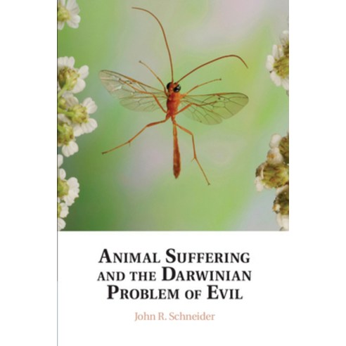 (영문도서) Animal Suffering and the Darwinian Problem of Evil Hardcover, Cambridge University Press, English, 9781108487603