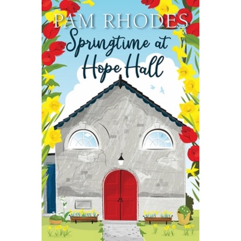 Springtime at Hope Hall Paperback, Lion Fiction, English, 9781782642855